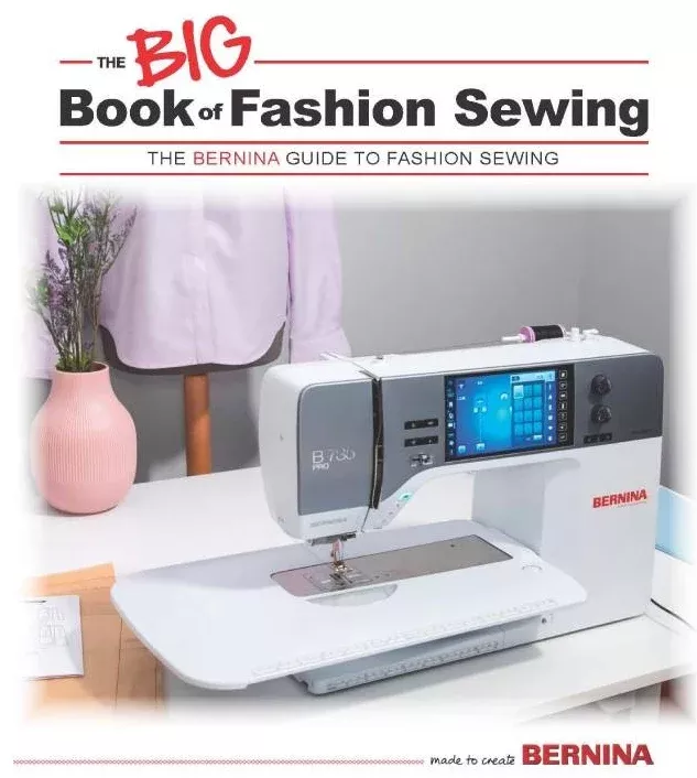 Bernina Big Book of Fashion Sewing