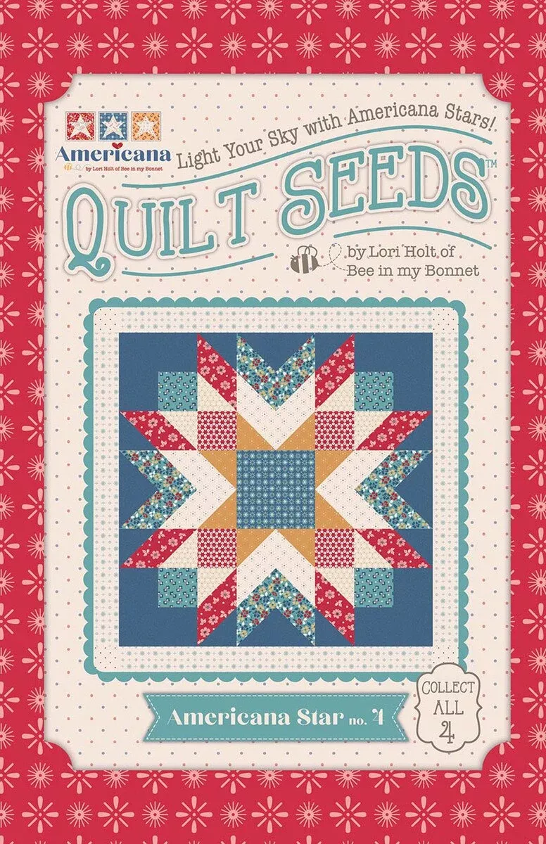 Lori Holt Americana Quilt Seeds Pattern - Star No. 4