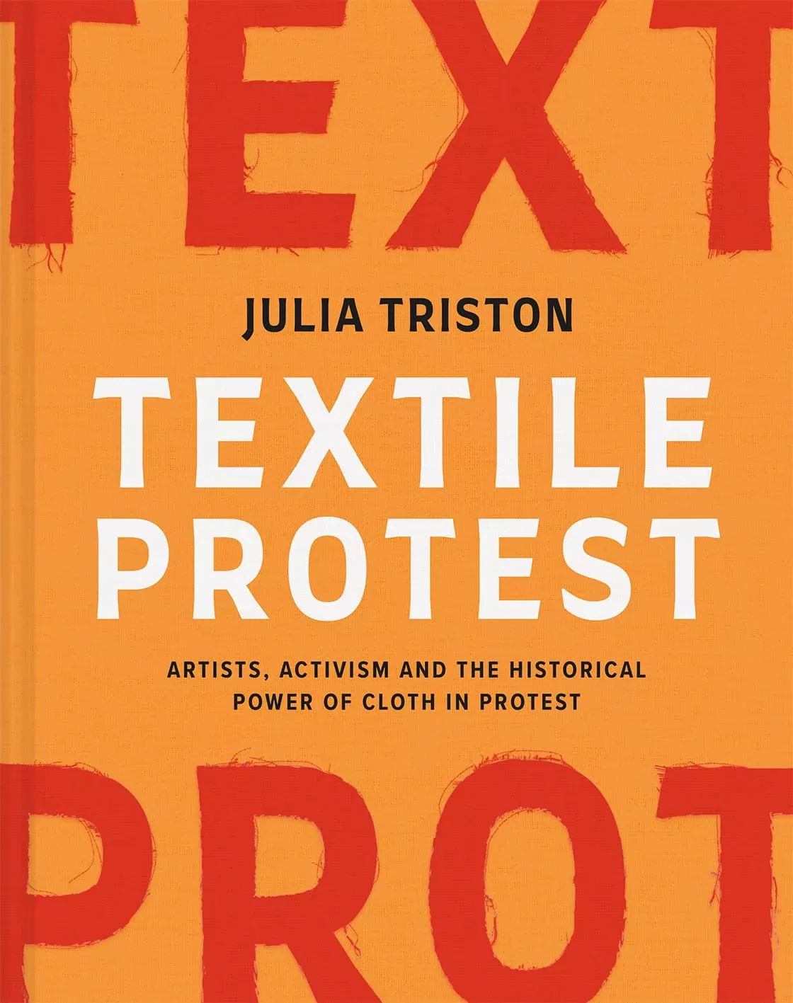 Textile Protest by Julia Triston